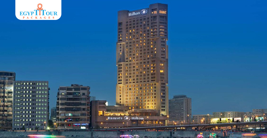 Ramses Hilton 5 star hotel | Egypt Tour Packages 